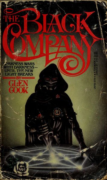 The Black Company (The Chronicles of the Black Company #1)