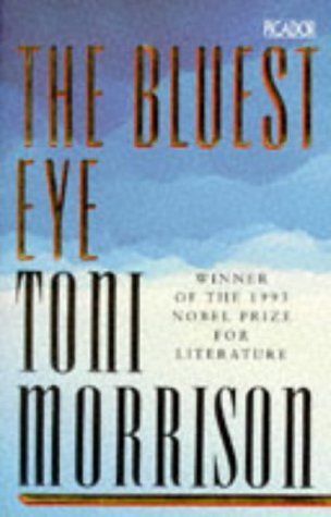Bluest Eye, the (Picador Books)