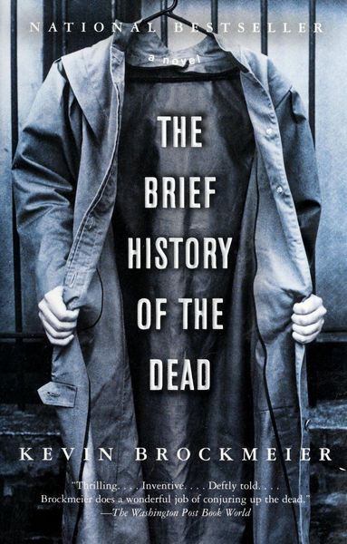 The brief history of the dead