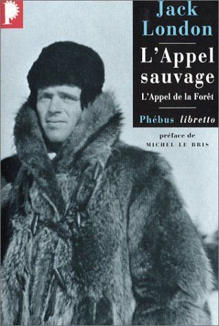 L'Appel sauvage (L'Appel de la forêt)