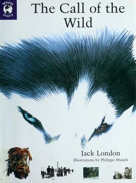 The Call of the Wild (Whole Story)