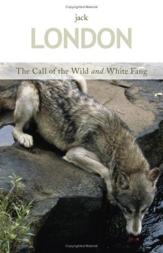 The Call of the Wild & White Fang