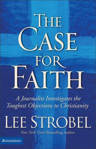 The Case for Faith