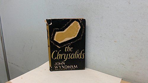The chrysalids