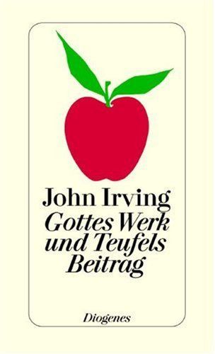 Gottes Werk und Teufels Beitrag.