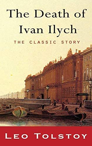 The Death of Ivan Ilyich