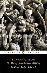 The history of the decline and fall of the Roman Empire