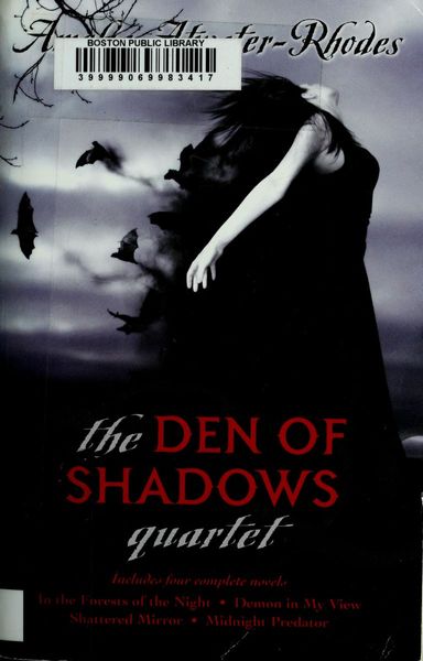 The Den of shadows quartet