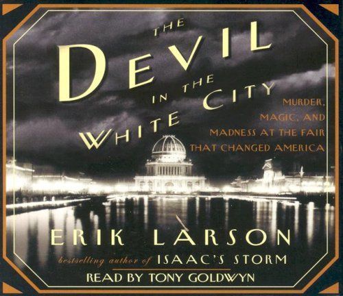 The Devil in the White City
