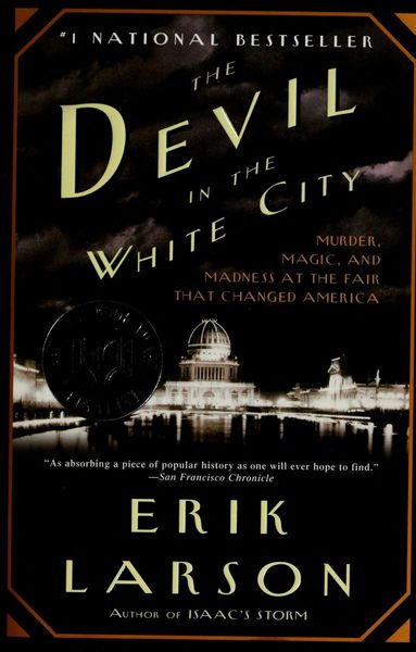 The Devil in the White City