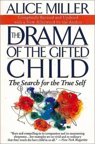 The drama of the gifted child