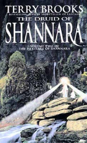 The Druid of Shannara (Book Two of the Heritage of Shannara)