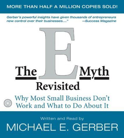 The E-Myth Revisited