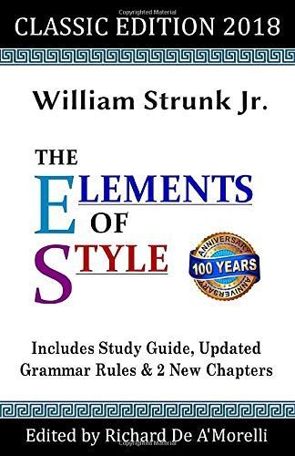 The Elements of Style : Classic Edition