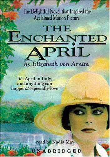 Enchanted April (Classic Collection)