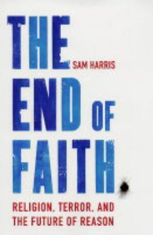 The End of Faith