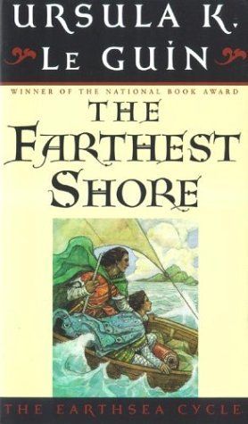 The Farthest Shore (The Earthsea Cycle, Book 3)