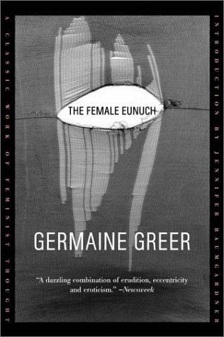 The female eunuch