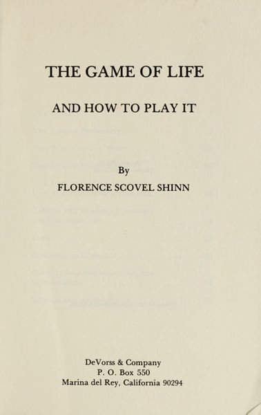 The game of life and how to play it