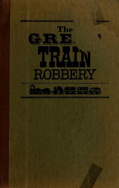 The great train robbery