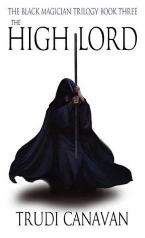 The High Lord (Black Magician Trilogy)
