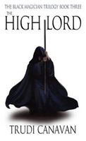 The High Lord (Black Magician Trilogy)