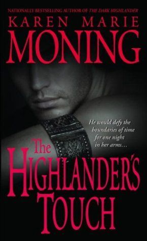 The Highlander's touch