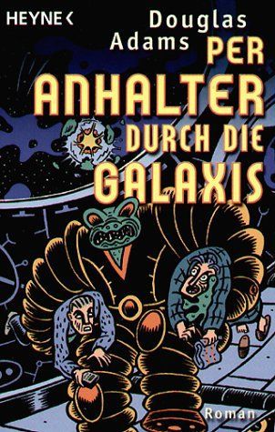 Per Anhalter Durch Die Galaxis