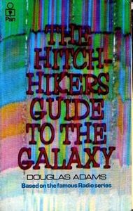 The Hitch Hiker's Guide to the Galaxy