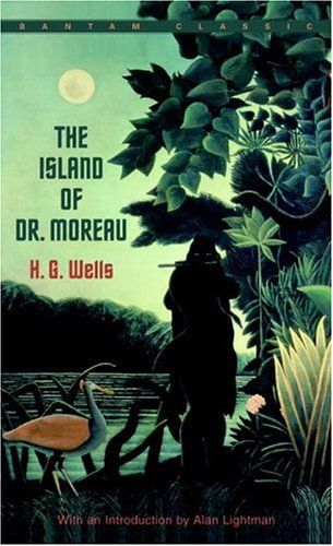 The Island of Dr. Moreau (Bantam Classics)