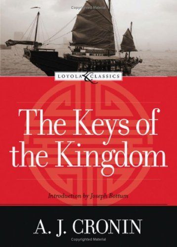 The Keys of the Kingdom (Loyola Classics)