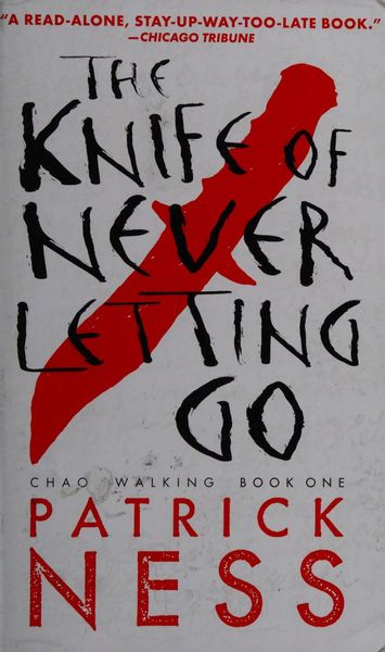 The knife of never letting go
