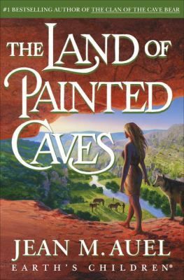 The Land of Painted Caves: Earth's Children, Book Six