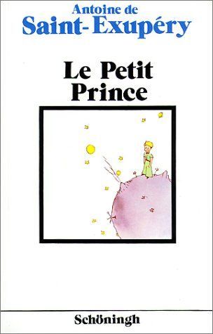 Le Petit Prince. ( Französische Ausgabe). (Lernmaterialien)