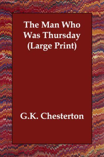 The Man Who Was Thursday (Large Print)