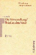 Oldenbourg Interpretationen, Bd.91, Die Verwandlung