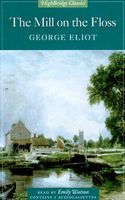 Mill on the Floss (Highbridge Classics)