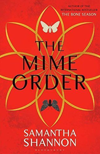 The Mime Order (The Bone Season)