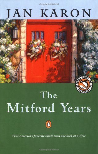 At Home in Mitford/A Light in the Window/These High, Green Hills/Out to Canaan/A New Song/A Common Life (The Mitford Years 1-6)