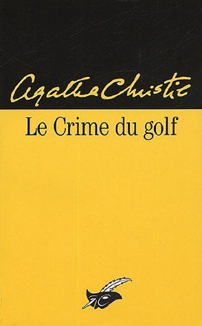 Le crime du golf