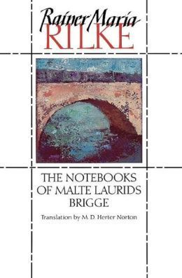 The notebooks of Malte Laurids Brigge