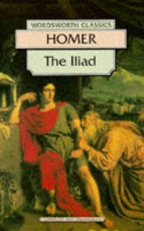 Iliad (Wordsworth Classics) (Wordsworth Classics)