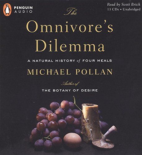 The Omnivore's Dilemma