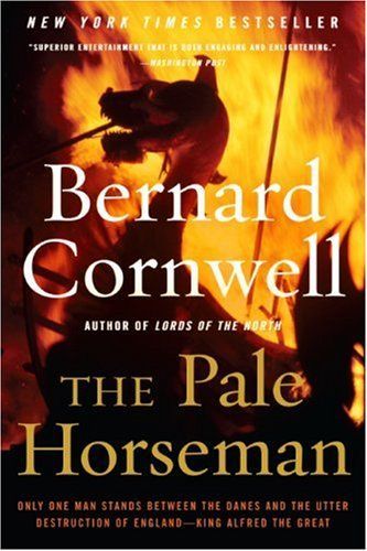 The Pale Horseman (The Saxon Chronicles Series #2)