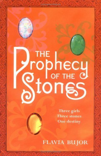 Prophecy of the Stones, The