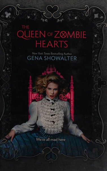 The queen of zombie hearts
