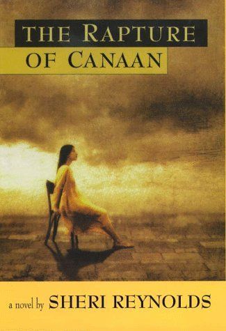 The rapture of Canaan