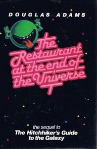 The Restaurant at the End of the Universe