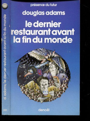 LE DERNIER RESTAURANT AVANT LA FIN DU MONDE