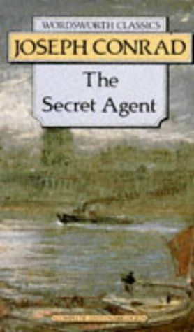 Secret Agent (Wordsworth Classics) (Wordsworth Classics)